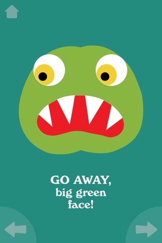 Go Away, Big Green Monster! screenshot 3