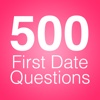 500 First Date Questions