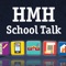 HMH School Talk
