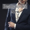 Beauty Tips for Men