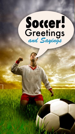 Soccer - Greetings and Sayings(圖1)-速報App