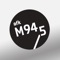 The independent radio station M94