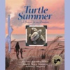 Turtle Summer: A Journal for my Daughter