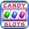 Candy Slot Machine Crush - Jewels Craze Casino Connect: Big Blast Mania Land
