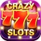 Crazy Slots-The most deluxe crazy Casual Games！