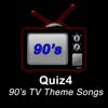 Quiz4 90s TV Theme Songs