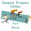 New Rock - Imagine Dragons Edition