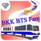 BKK BTS Fare เป็นแอพพลิเคชันที่สามารถคำนวณอัตราค่าโดยสาร เวลาในการเดินของรถไฟฟ้า BTS และแสดงแผนผังของสถานีแต่ละสถานี ทางออก รายละเอียดสถานที่ใกล้เคียงของทางออก และแสดงข้อมูลเวลาการให้บริการโดยเฉลี่ยของรถไฟฟ้า BTS