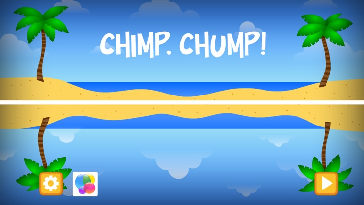 Chimp! Chump!