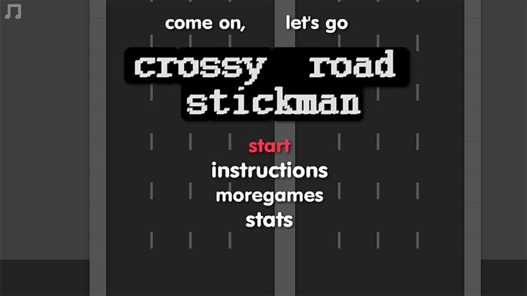 Crossy Road:stickman  － Endless Highway Traffic Survival Arcade Game