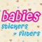 470 Stickers & Filters the best photo editor to create your pregnancy and baby's born story