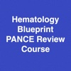 Hematology Blueprint PANCE PANRE Review Course