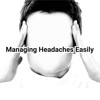 Managing headaches easily