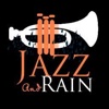 Jazz and Rain - Listen to smooth jazz and rain sounds