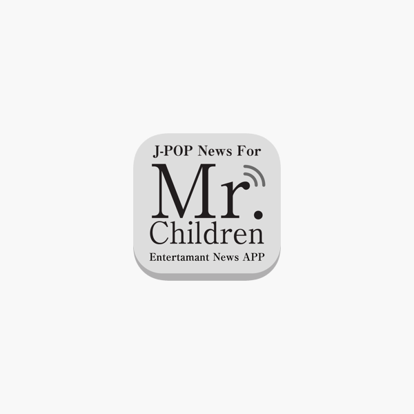 J Pop News For Mr Children 無料で使えるニュースアプリ In De App Store