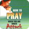 Icon How to Pray When You Are Under Attack