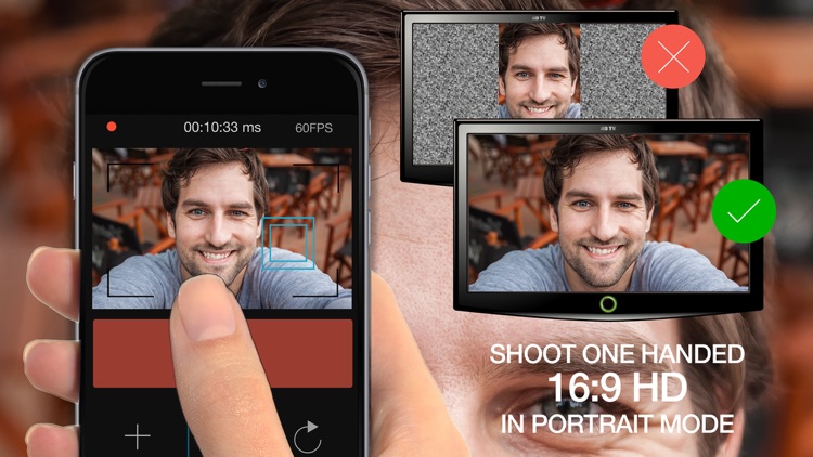 Record 16:9 HD in Portrait - Touch Record Camera