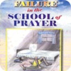 Failure in the School of Prayer