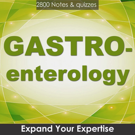 Gastroenterology Exam Review : 2800 Quiz & Exam Review