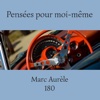 Aurèle, Pensées pour moi-même