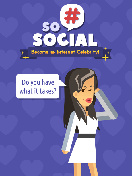 Cheats for So Social: Become an Internet Celebrity