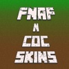 FNAF and COC Skins for Minecraft PE