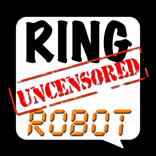 Ringtones Uncensored: Ringtone Robot iOS App