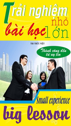 Trải nghiệm 9 – Thành công đến từ uy tín