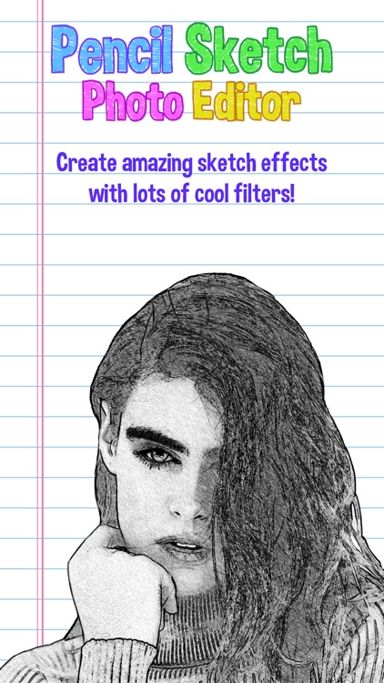Pencil Sketch Photo Editor: Paint Beautiful Retro Picture.s like an Artist
