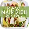 Easy Raw Main Dish Recipes - Best Healthy Raw Menu Cooking Guide & Tips Help To Ready Your Meals