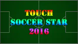 Game screenshot Touch Soccer Star 2016 mod apk