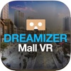 Dreamizer Mall VR for Cardboard