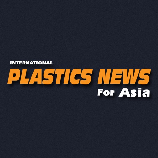 International Plastics News for Asia Magazine