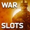 War Slots