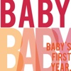 Baby's First Year | you can look forward to in newborn babies from milestones to baby's growth