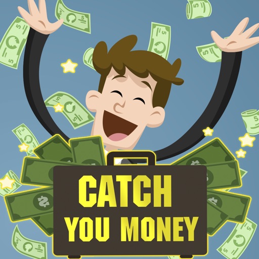 Catch you Money iOS App