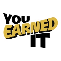 You Earned