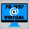 Virtual Test Engine to study Microsoft 70-497