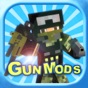 Block Gun Mod Pro - Best 3D Guns Mods Guides for Minecraft PC Edition app download