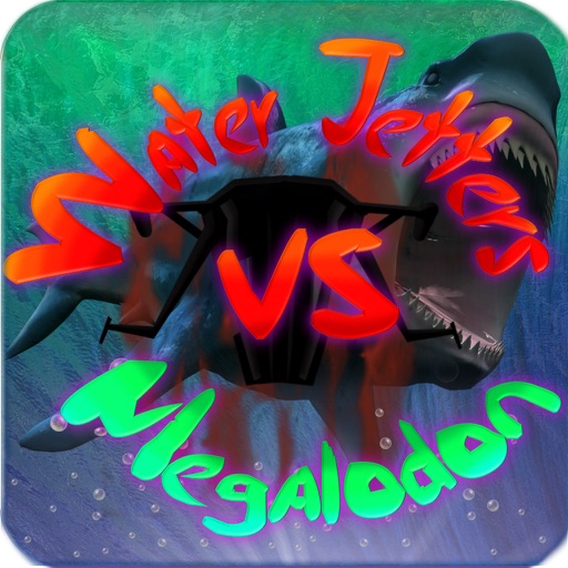 Water Jetter VS Megalodon