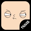 Trivia for Family Guy TV Show - Free Multiplayer Quiz Edition