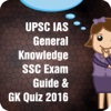 UPSC IAS General Knoweledge SSC Exam Guide & GK Quiz 2016