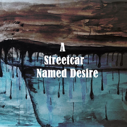 Practical Guide for A Streetcar Named Desire