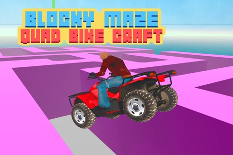 Blocky Quad Bike Maze Craft 3D screenshot 4