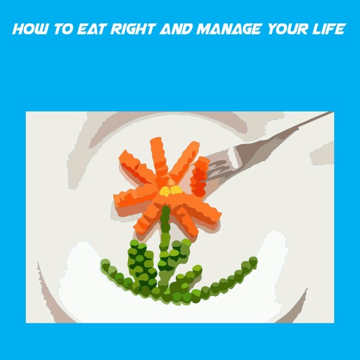 How To Eat Right And Manage Your Life+ icon