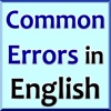 Common Errors in English Common Errors in English