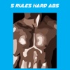 5 Rules for Hard Abs