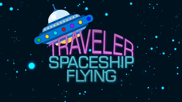 Traveler Spaceship Flying