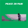 Peace In Pain+