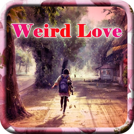 Weird Love iOS App